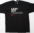 Nike Lazy But Talented tee
